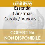 Essential Christmas Carols / Various (2 Cd) cd