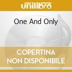 One And Only cd
