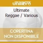 Ultimate Reggae / Various cd