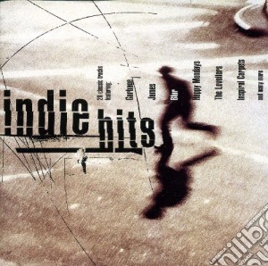 Indie Hits / Various cd musicale