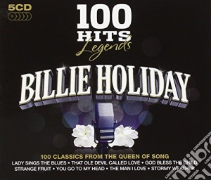 Billie Holiday - 100 Hits Legends (5 Cd) cd musicale di Billie Holiday