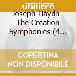 Joseph Haydn - The Creation Symphonies (4 Cd) cd
