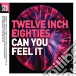 Twelve Inch 80S: Can You Feel It / Various (3 Cd) cd