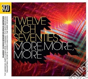 Twelve Inch 70S: More More More (2 Cd) cd musicale di Artisti Vari