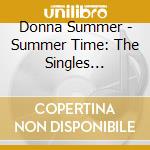 Donna Summer - Summer Time: The Singles Collection 1974-2010 cd