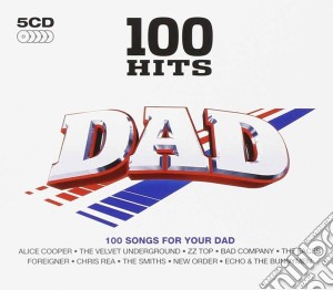 100 Hits: Dad (5 Cd) cd musicale di V/a