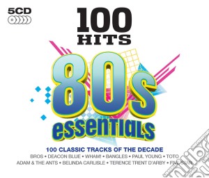 100 Hits: 80's Essentials / Various (5 Cd) cd musicale di Various Artists