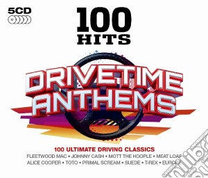 100 Hits: Drivetime Anthems / Various (5 Cd) cd musicale
