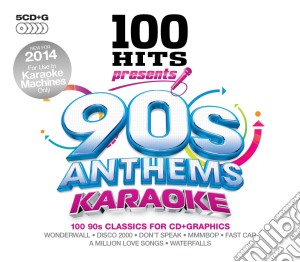 100 hits - 90s anthems karaoke cd musicale di Artisti Vari