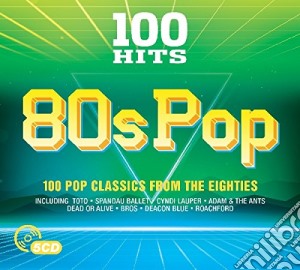 100 Hits: 80S Pop / Various (5 Cd) cd musicale di Various Artists