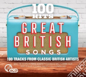100 Hits: Great British Songs / Various (5 Cd) cd musicale di Artisti Vari
