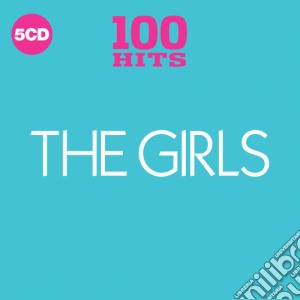 100 Hits: The Girls / Various (5 Cd) cd musicale