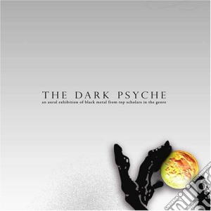 Dark Psyche (The) / Various cd musicale