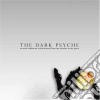 Dark Psyche (The) / Various cd