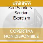 Karl Sanders - Saurian Exorcism cd