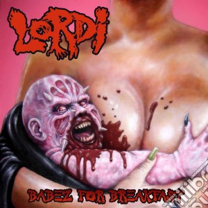 Lordi - Babez For Breckfast cd musicale di Lordi