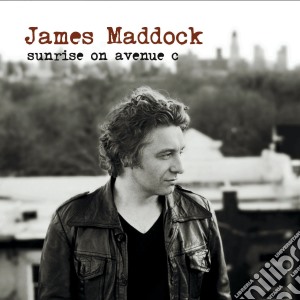 James Maddock - Sunrise On Avenue C cd musicale di James Maddock