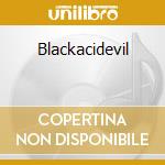 Blackacidevil cd