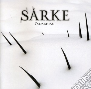 Sarke - Oldarhian cd musicale di Sarke