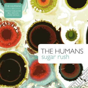 Humans - Sugar Rush cd musicale di Humans