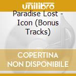 Paradise Lost - Icon (Bonus Tracks) cd