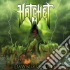 Hatchet - Dawn Of The End cd