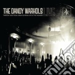 Dandy Warhols (The) - Thirteen Tales From Urban Bohemia Live At The Wond