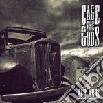 Cage The Gods - Badlands