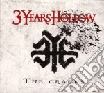 3 Years Hollow - The Cracks