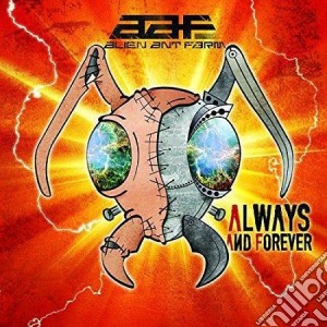 Alien Ant Farm - Always And Forever cd musicale di Alien ant farm