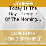 Today Is The Day - Temple Of The Morning Star (2 Lp) cd musicale di Today Is The Day