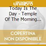Today Is The Day - Temple Of The Morning Star (2 Lp) cd