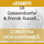 Uli Geissendoerfer & Premik Russell Tubbs - Passport To Happyness cd