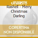 Rashell - Merry Christmas Darling cd