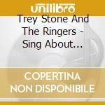 Trey Stone And The Ringers - Sing About Christmas cd