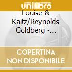 Louise & Kaitz/Reynolds Goldberg - Fayetteville Session cd