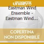 Eastman Wind Ensemble - Eastman Wind Ensemble At 50 (3 Cd) cd