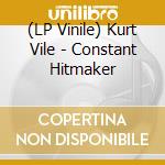 (LP Vinile) Kurt Vile - Constant Hitmaker vinile