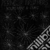 Pernice Brothers - Yours, Mine & Ours cd