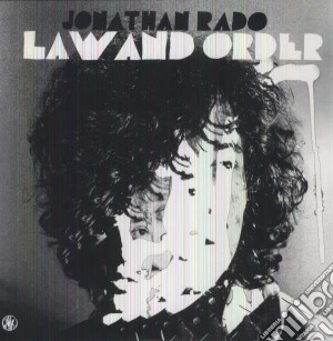 (LP Vinile) Jonathan Rado - Law And Order lp vinile di Jonathan Rado