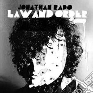 Jonathan Rado - Law And Order cd musicale di Jonathan Rado