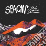 (LP Vinile) Spacin - Total Freedom