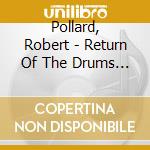 Pollard, Robert - Return Of The Drums (7') cd