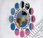 Robert Pollard - Blazing Gentlemen cd