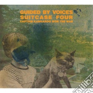 Guided By Voices - Suitcase 4: Captain Kangaroo Won The War (4 Cd) cd musicale di Guided By Voices