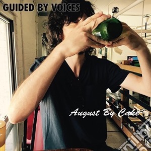 Guided By Voices - August By Cake cd musicale di Guided by voices