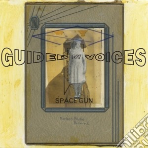 Guided By Voices - Space Gun cd musicale di Guided By Voices