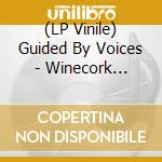 (LP Vinile) Guided By Voices - Winecork Stonehenge (7") vinile