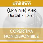 (LP Vinile) Alex Burcat - Tarot vinile