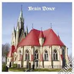 Brain Donor - Brain Donor cd musicale di Donor Brain